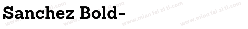 Sanchez Bold字体转换